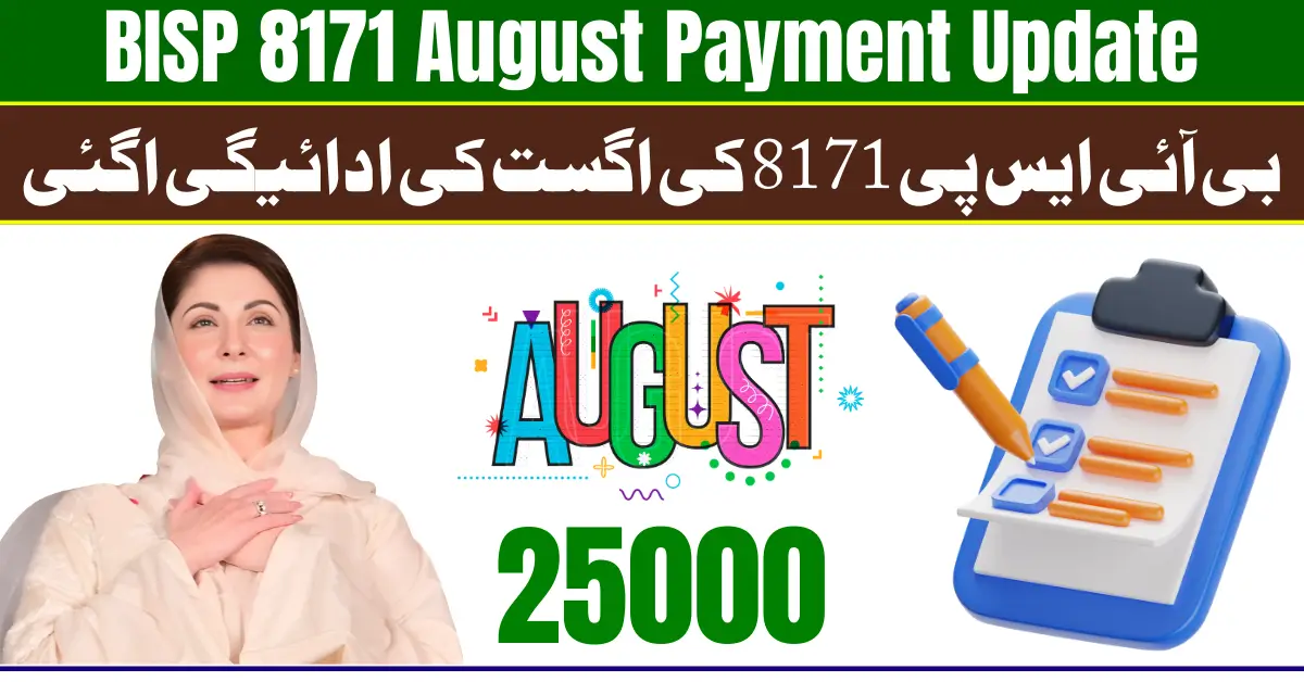 BISP 8171 August Payment Update