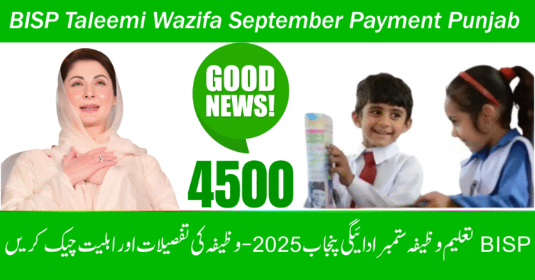 BISP Taleemi Wazifa September Payment Punjab 2025 – Check Stipend Details and Eligibility